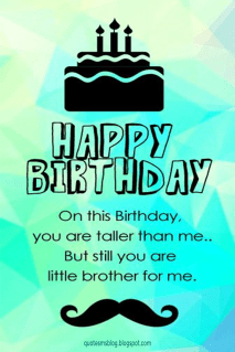 Birthday quotes for brother